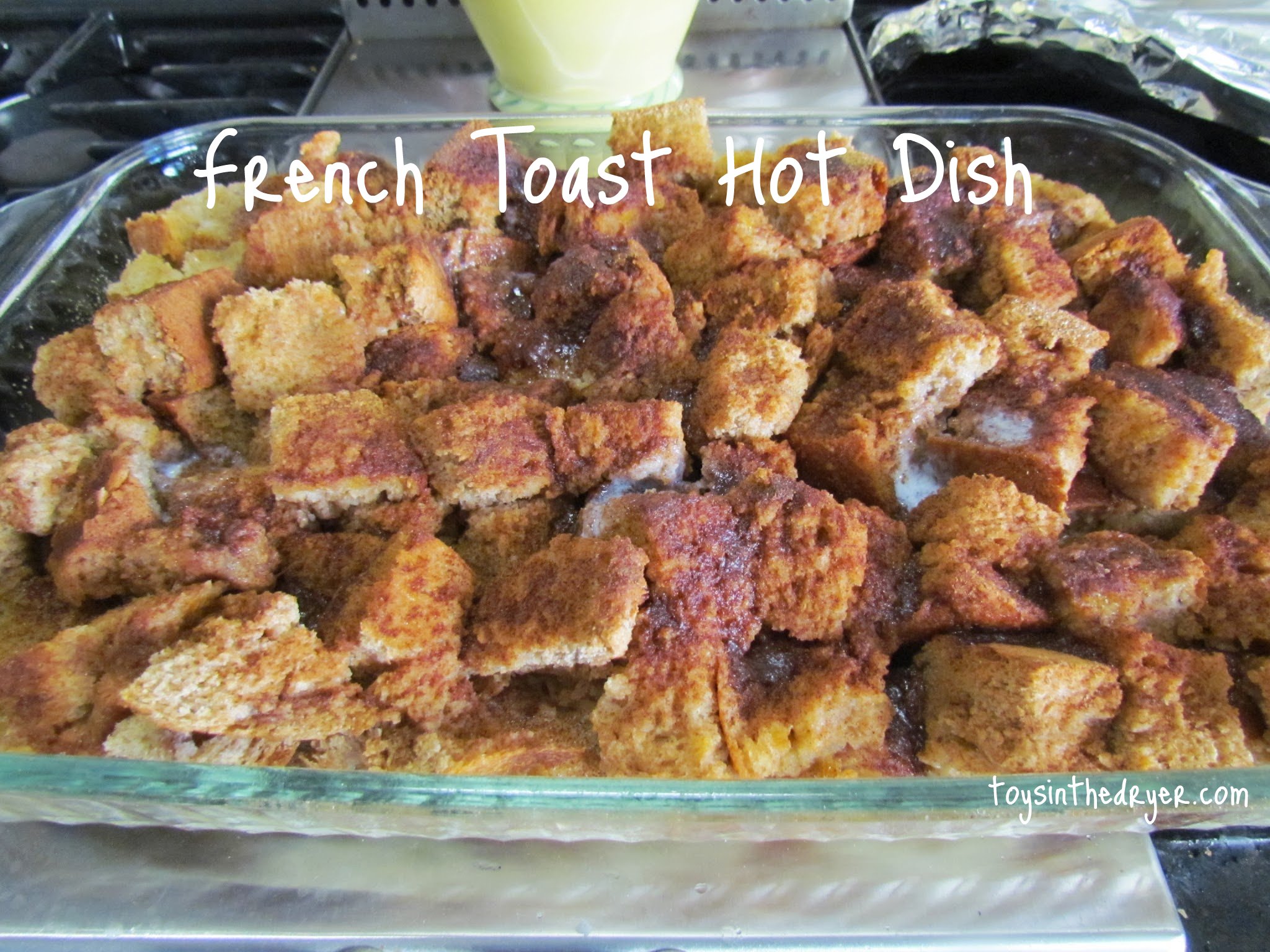 French Toast Hot Dish